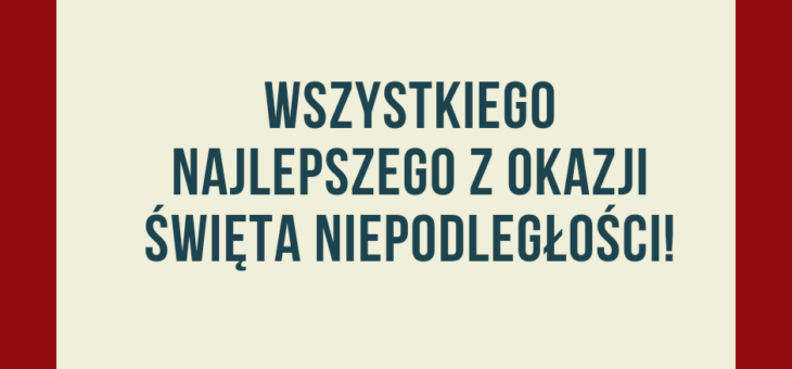 Dzień Niepodległości Polski — 11 listopada