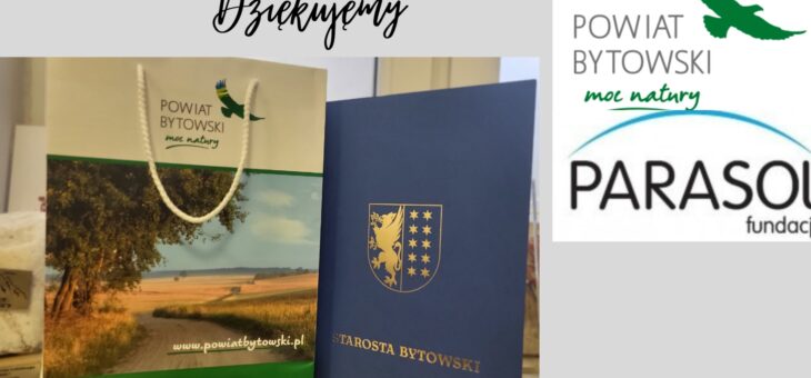 Prezes Fundacji Parasol Anita Radtke otrzymała podziękowanie od Starosty Powiatowego w Bytowie